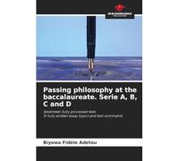 Passing philosophy at the baccalaureate. Serie A, B, C and D