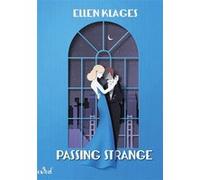 Passing Strange Ellen Klages (Auteur)