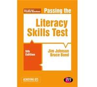 Passing the Literacy Skills Test by Bruce Bond Jim Johnson, Bruce Bond (Auteur)