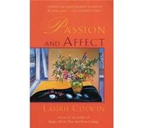 Passion and Affect Stories by Laurie Colwin Laurie Colwin (Auteur)