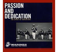 Passion and Dedication by The Marine Band Parris Island