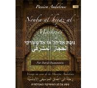 PASSION ANDALOUSE NOUBA AL HIJAZ AL MCHRQUI