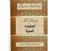Passion Andalouse: Nouba Al maya