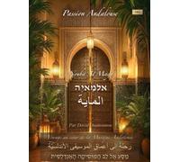 Passion Andalouse - Nouba Al Maya