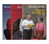 Gilles Kepel – Passion arabe - Passion française: Les voix des cités – Coffret en 2 volumes
