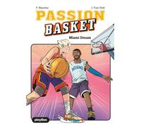 Passion Basket - Miami Dream - Tome 3 - Fabienne Blanchut - Play Bac - ebook (ePub) - Roman junior