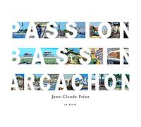 Passion Bassin Arcachon