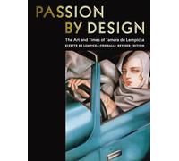 Passion by Design – L'art et l'époque de Tamara De Lempicka – Abbeville Press