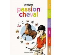 Passion cheval - L'encyclo