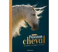 Passion cheval - L'encyclo Cécile Plet (Auteur), Nancy Peña (Illustration), Marie Spénale (Illustration)