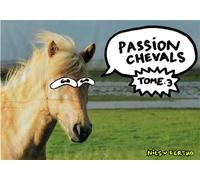 Passion Chevals Tome 3 - Nils Bertho - Lendroit Editiions - broché - Monographie