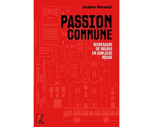 Passion commune: Secrétaire de mairie en banlieue rouge