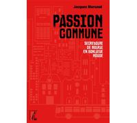 Passion commune Secrétaire de mairie en banlieue rouge - Jacques Marsaud - Atelier Ed De L' - broché - Essai