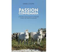 Passion Connemara: L'histoire tumultueuse du premier poney de sport au monde