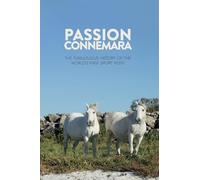Passion Connemara: The Tumultuous History of the World's First Sport Pony