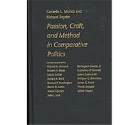 Passion, Craft, And Method in Comparative Politics Gerardo L. Munck, Richard Snyder (Auteur)