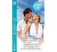Passion dans les Caraïbes - Des jumeaux pour une pédiatre
