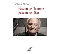 Passion de l'homme, passion de Dieu
