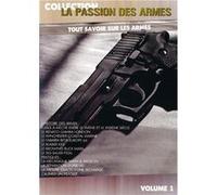 Passion des armes - Volume 1 E