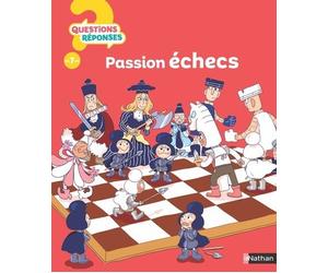Passion échecs - Mickaël Grall - Nathan - cartonné - Livre-jeu