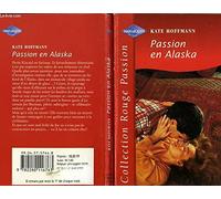 PASSION EN ALASKA