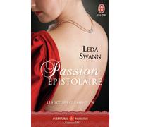 Passion épistolaire Les sœurs Clemens - Leda Swann - J'ai Lu - Poche - Roman