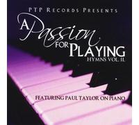 Passion for Playing Hymns 2