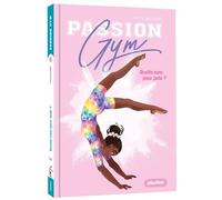 Passion Gym - Quelle note pour Jade ? - Tome 8 - Sylvie Baussier - Play Bac Eds - Poche - Roman junior