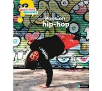 Passion hip-hop Claudine Colozzi (Auteur), Maud Riemann (Illustration)