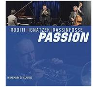 Passion (In Memory Of Claudio)