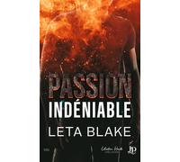 Passion indéniable - Leta Blake - Juno Publishing - broché - Roman