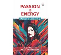 PASSION IS ENERGY: Women & Leadership