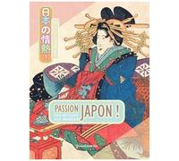Passion Japon ! - Des Netsuke Aux Mangas