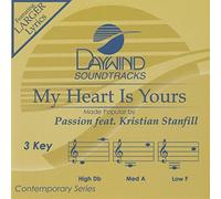 Passion/K.Stanfill - My Heart Is Yours [Accompaniment/Performance Track] (Daywind Soundtracks)