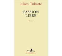 Passion libre