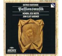 Buxtehude – Passion Music / O Bone Jesu, Fili Mariae – Deutsche Grammophon