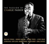 Passion Of Charlie Parker