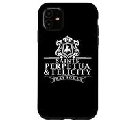 Passion of Perpetua et Felicity Gifts Saints pour Femme Coque pour iPhone 11