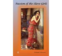 Passion Of The Slave Girls