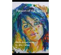 Passion of the Spirits
