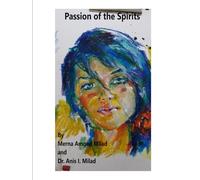 Passion of the Spirits: In Color