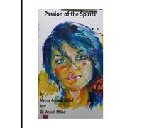 Passion of the Spirits: In Color