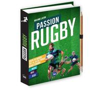 Passion rugby + le calendrier de la Coupe du Monde à remplir - Maxime Lafon - Editions 365 - relié - Monographie