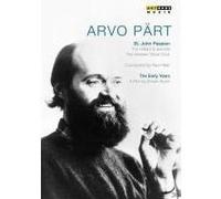 Arvo Pärt – The Early Years : Passion selon Saint Jean – DVD – ARTHAUS – Import