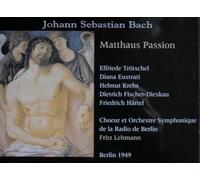 Passion Selon Saint Matthieu. Matthaus Passion. Fritz Lehmann. 1949