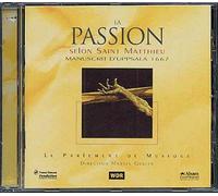 Passion Selon St. Matthieu : Manuscrit D'uppsala 1667 Le Parlement De Musique
