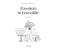 Passion sensualité