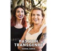 Passion Transgenre: Histoires Érotiques Gay de Sexe Explicite