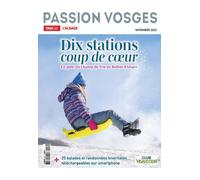 Passion Vosges Dix stations coup de cœur - Collectif - Dernieres Nouvelles D'alsace - broché - Revue