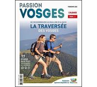 Passion Vosges La traversée des Vosges - Collectif - Dernieres Nouvelles D'alsace - broché - Revue